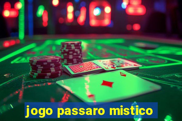 jogo passaro mistico